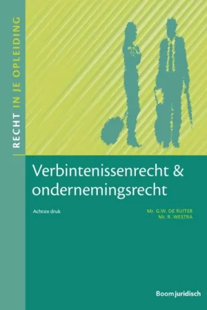 Verbintenissenrecht & Ondernemingsrecht - Robert Westra; Wim de Ruiter Dagaanbieding