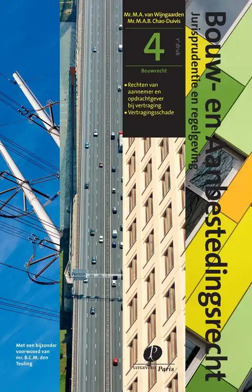 Bouwrecht - M.A.B. Chao-Duivis; M.A. van Wijngaarden Snelle Levering