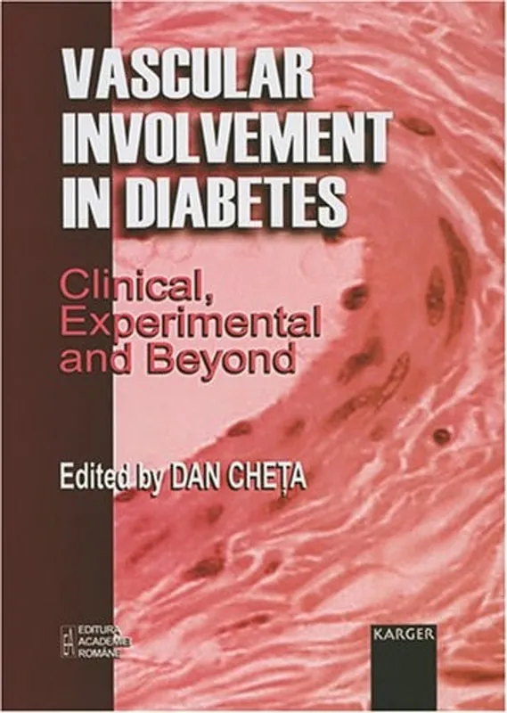 Alleen Vandaag Vascular Involvement in Diabetes: Clinical, Experimental and Beyond - D. Cheta