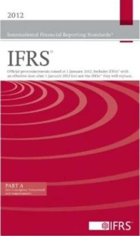 International Financial Reporting Standards (Eng.)ed.2013 - International Accounting Standards Board Alleen Vandaag