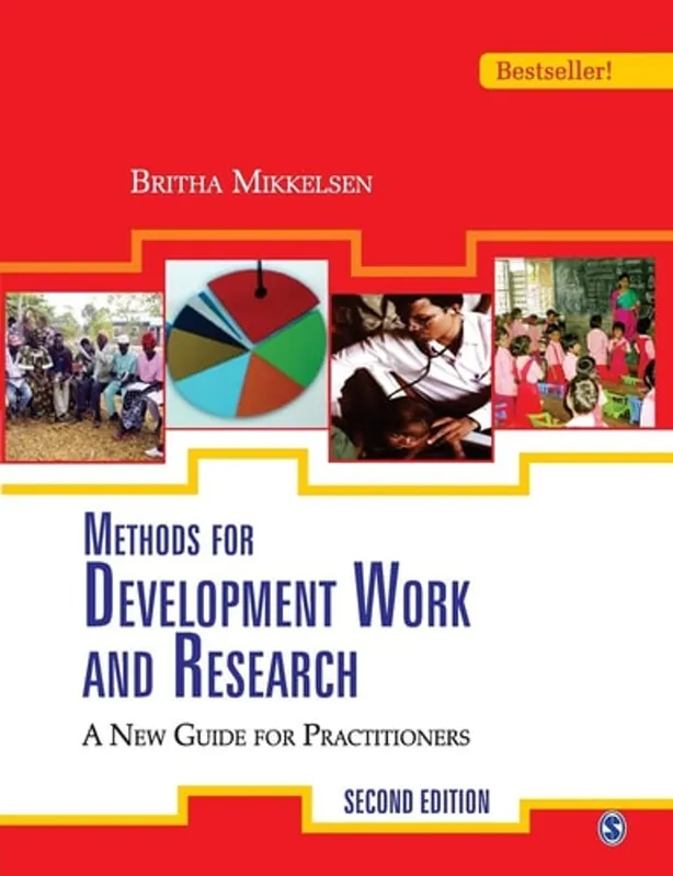 Beperkt Aanbod Methods for Development Work and Research: A New Guide for Practitioners - Britha Helene Mikkelsen