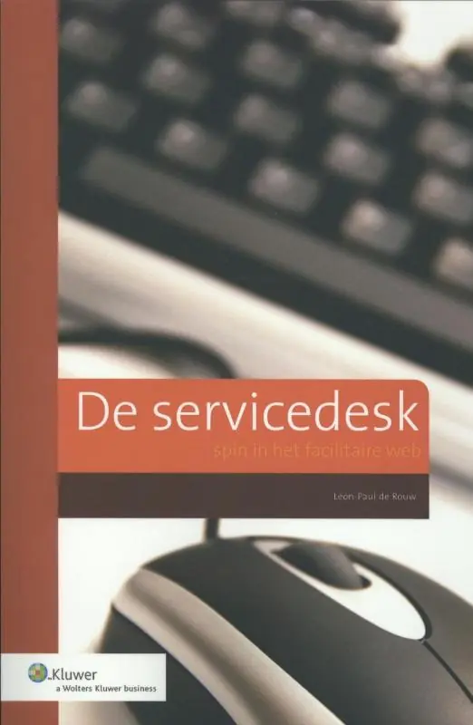 Bestseller De servicedesk - spin in het facilitaire web