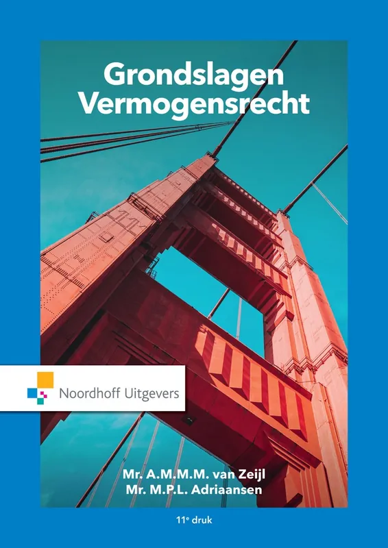 Gratis Verzending Grondslagen Vermogensrecht - Mr.M.P.L. van Zeijl; Mr.A.M.M.M. van Zeijl; Mr.M.P.L. Adriaansen; Mr.A.M.M.M. Adriaansen
