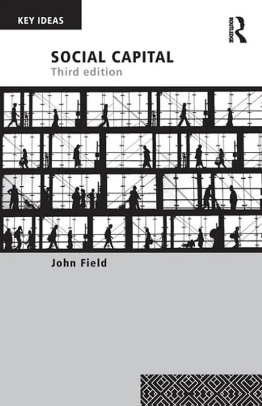 Social Capital (Key Ideas) - John Field Gereduceerde Prijs