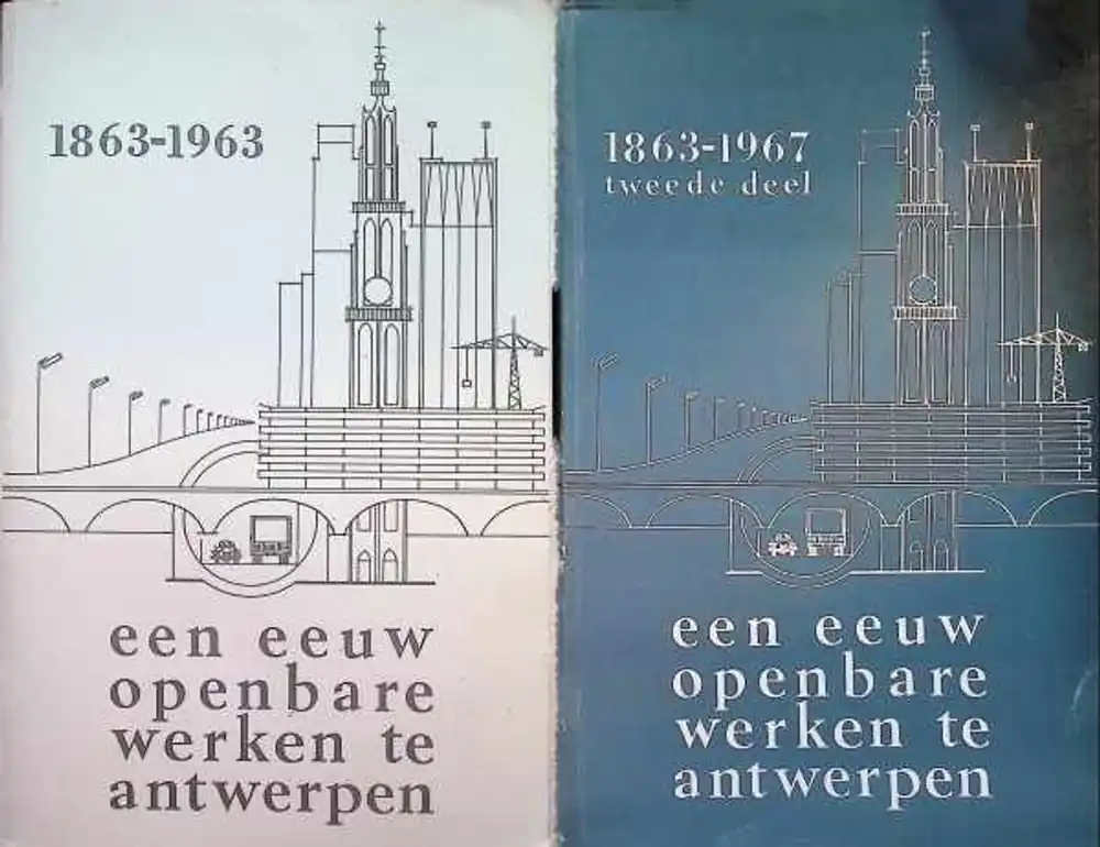 Nieuw Een Eeuw Openbare Werken te Antwerpen 2 delen compleet