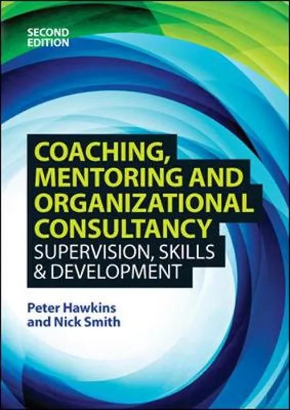Coaching, Mentoring and Organizational Consultancy - Peter Hawkins Goedkoop