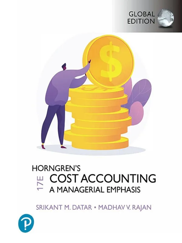 Horngren's Cost Accounting, Global Edition - Srikant Datar; Madhav Rajan Beperkt Aanbod