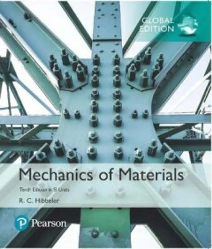 Must-Have Mechanics of Materials in SI Units - RC Hibbeler
