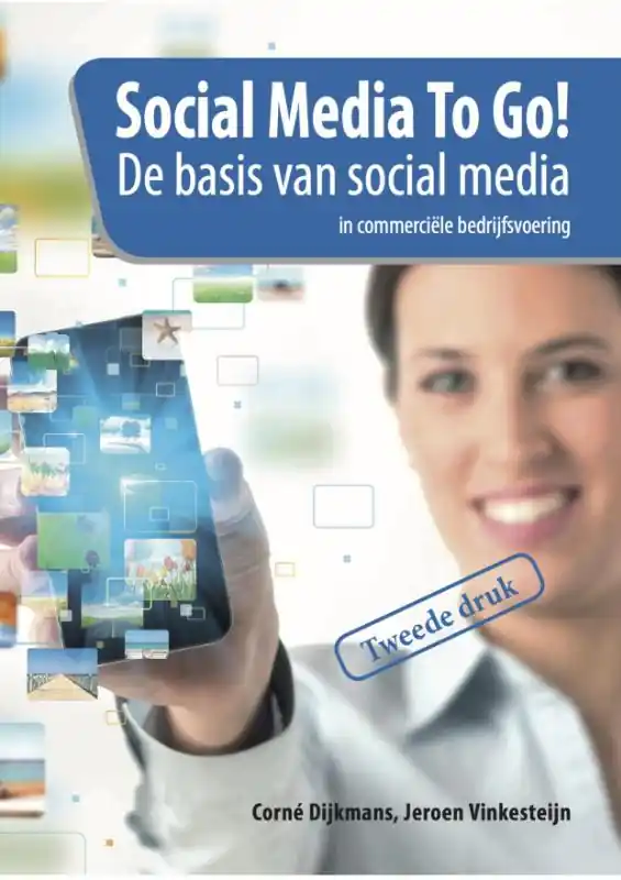Social media to go! - Corné Dijkmans; Jeroen Vinkesteijn Direct Verzonden