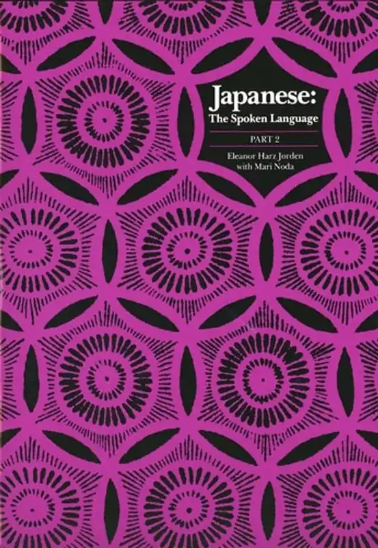 Japanese, The Spoken Language: Part 2 (Yale Language Series) - Eleanor Harz Jorden Direct Verzonden