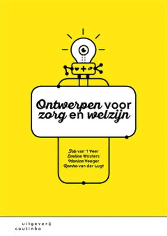 Betaalbaar Ontwerpen voor zorg en welzijn - Job Van 't Veer; Eveline Wouters; Monica Veeger; Remko Van der Lugt