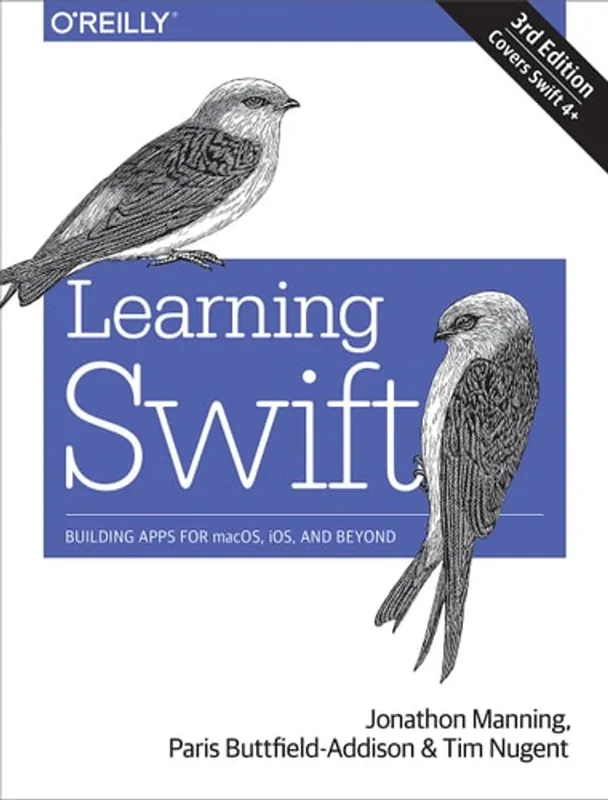 Learning Swift: Building Apps for macOS, iOS, and Beyond - Jonathon Manning Op = Op
