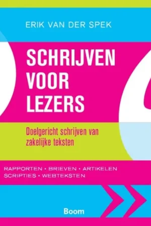 Schrijven voor lezers - Erik van der Spek Hoge Kwaliteit