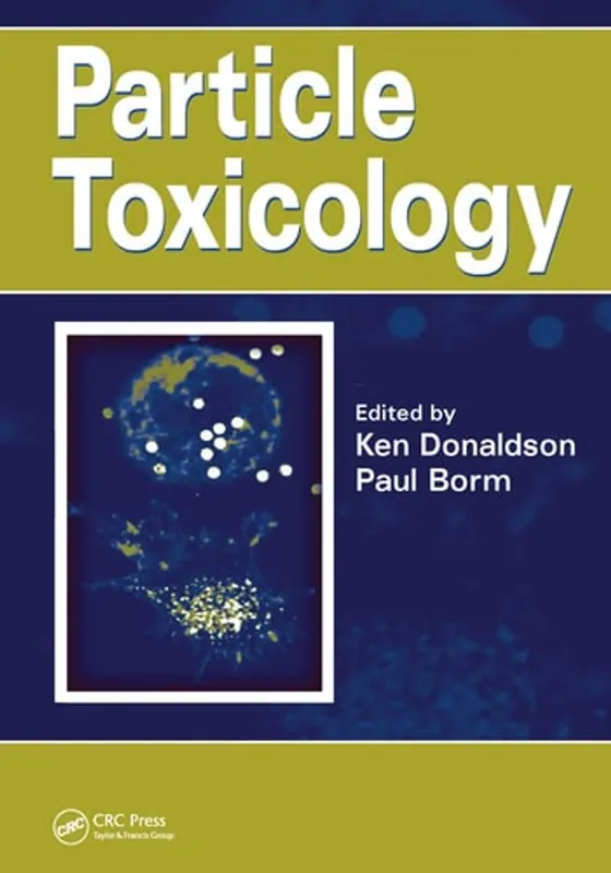 Particle Toxicology - Ken Donaldson Aanbieding