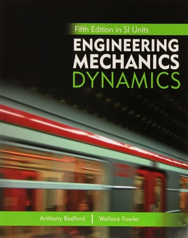 Korting Engineering Mechanics Dynamics SI Pk Cp - Bedford