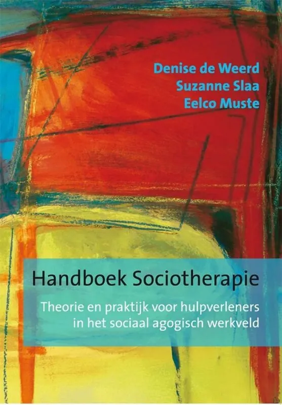 Actieprijs Handboek sociotherapie - Denise De Weerd; Suzanne Slaa; Eelco Muste