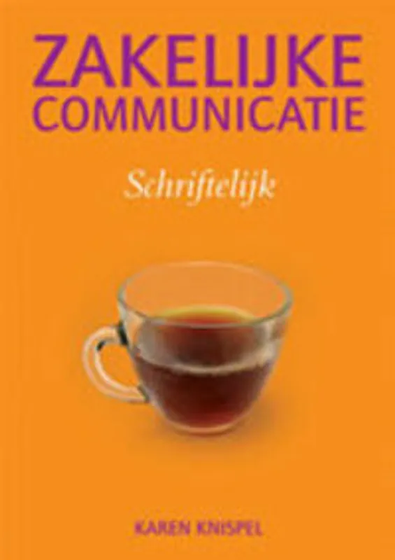 Zakelijke communicatie - Schriftelijk - Knispel Karen Lage Kosten
