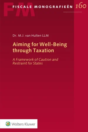 Bestseller Aiming for Well-Being through Taxation - M.J. van Hulten