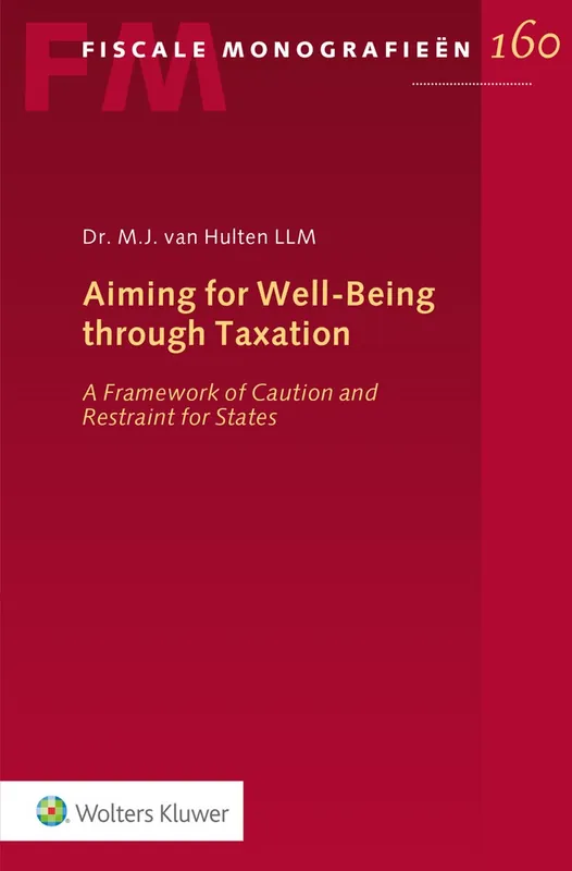 Bestseller Aiming for Well-Being through Taxation - M.J. van Hulten