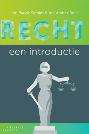 Recht: een introductie - Parviz Samim; Amber Bolk Direct Beschikbaar