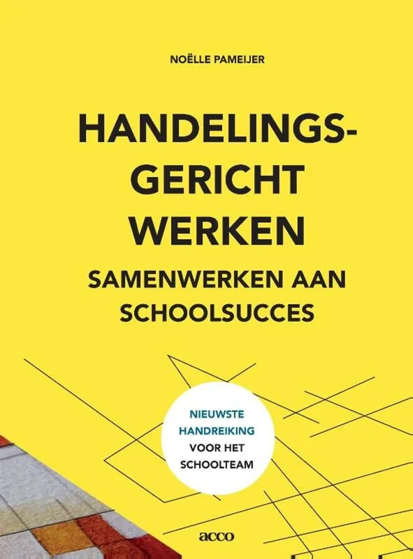 Handelingsgericht werken - Noëlle K. Pameijer Bestel Nu