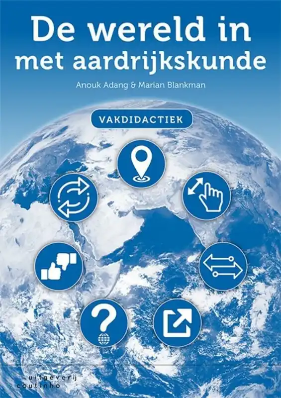 Must-Have De wereld in met aardrijkskunde - Anouk Adang; Marian Blankman