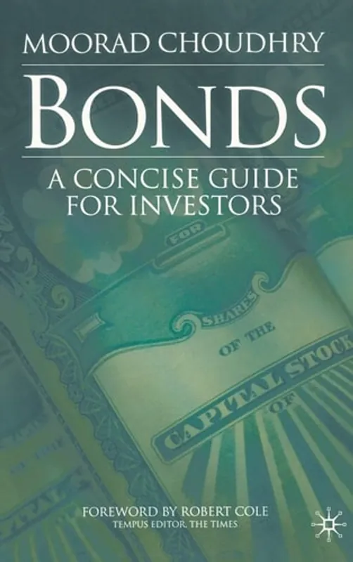 Betaalbaar Bonds: A Concise Guide for Investors - M. Choudhry