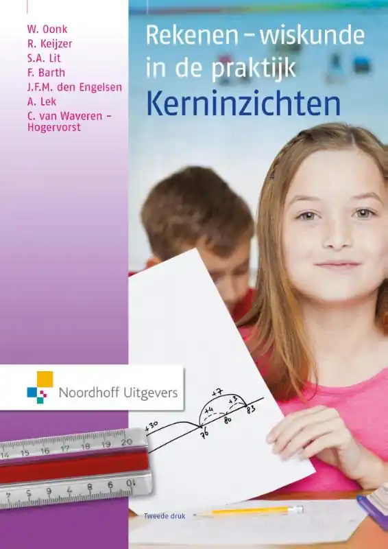 Rekenen-wiskunde in de praktijk - kerninzichten - Wil Oonk; Ronald Keijzer; Sabine Lit; J.F.M. den Engelsen Gereduceerde Prijs