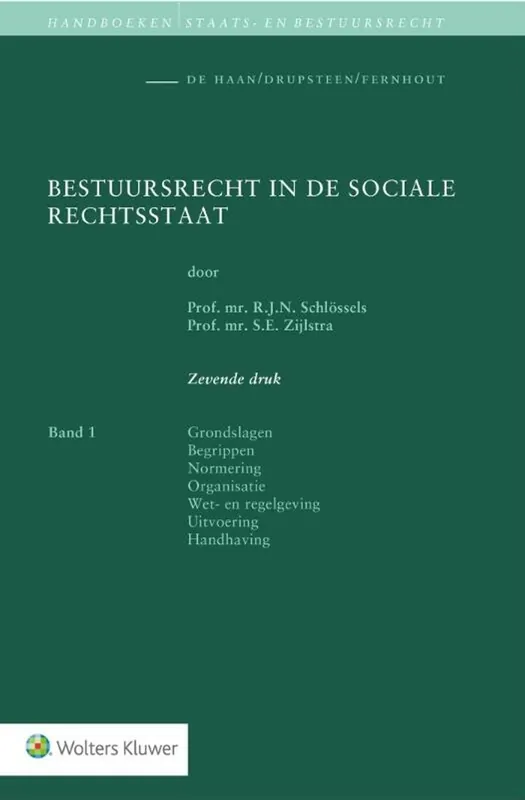 Bestuursrecht in de sociale rechtsstaat Betrouwbaar