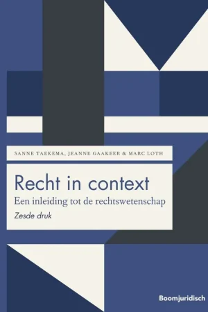 Tijdelijk Beschikbaar Recht in context - H.S. Taekema; A.M.P. Gaakeer; M.A. Loth