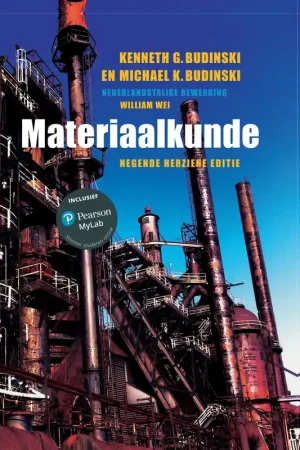 Materiaalkunde, 9e herziene editie met MyLab NL studentencode - Kenneth G. Budinski; Michael Budinski Flitsaanbieding