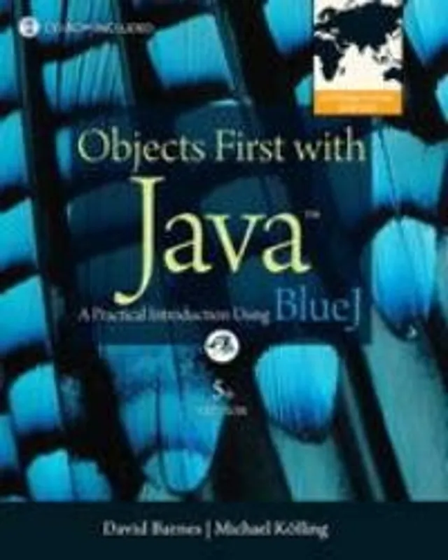 Objects First with Java:A Practical Introduction Using BlueJ: International Edition - Barnes David; Kolling Michael Finale Uitverkoop