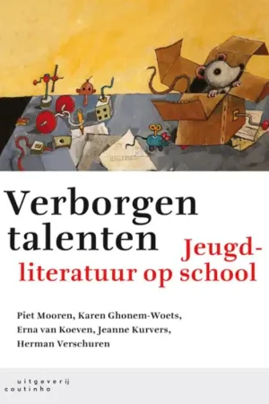 Verborgen talenten - Piet Mooren; Karen Ghonem-Woets; Erna van Koeven; Jeanne Kurvers; Herman Verschuren Gecertificeerd