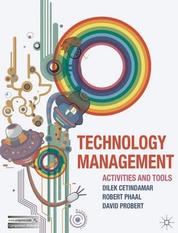 Technology Management: Activities and Tools - Dilek Cetindamar Premium