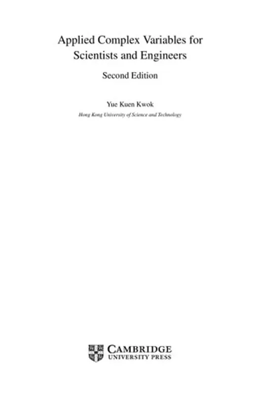 Applied Complex Variables for Scientists and Engineers - Yue Kuen Kwok Goedkoop