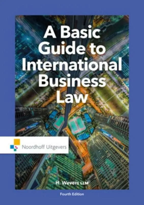 A basic guide to international business law - x Weekendaanbieding