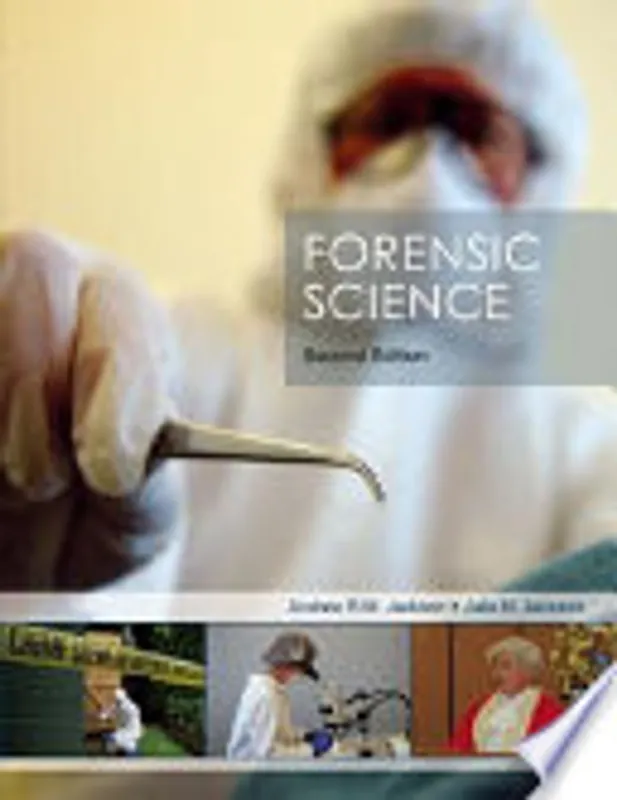 Forensic Science - Andrew R. W. Jackson, Julie M. Jackson Fabrieksprijs