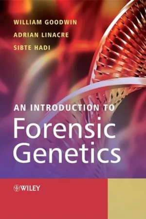 Aanbieding An Introduction to Forensic Genetics - William Goodwin