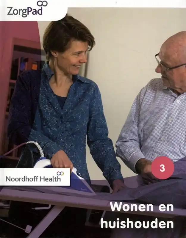ZorgPad, Wonen en huishouden Theorieboek Niveau 3 - Noordhoff Alleen Vandaag