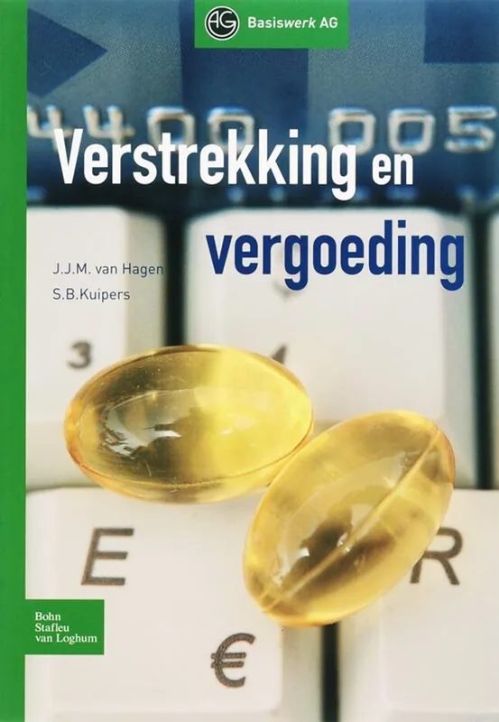 Verstrekking en vergoeding - J.J.M. van Hagen; S.B. Kuipers Veilige Betaling