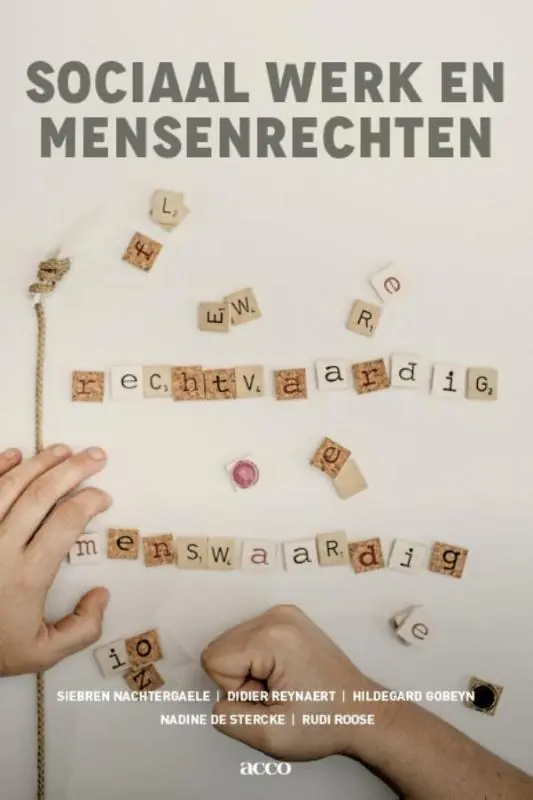 Betaalbaar Sociaal werk en mensenrechten - Siebren Nachtergaele; Didier Reynaert; Hildegard Gobeyn; Nadine de Stercke