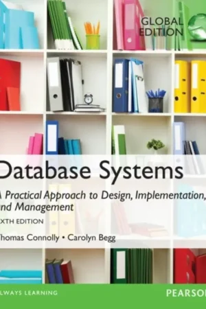 Database Systems: A Practical Approach to Design, Implementation, and Management, Global Edition - Connolly Thomas; Begg Carolyn Veilige Betaling