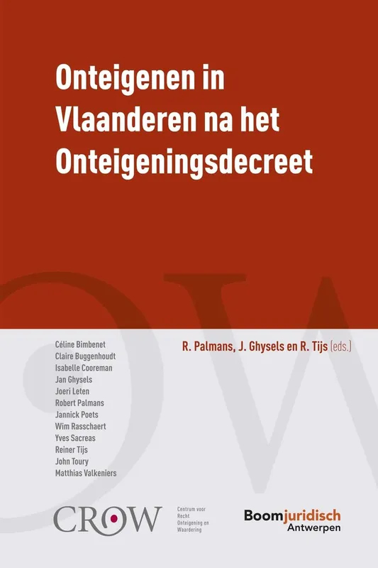 Onteigenen in Vlaanderen na het onteigeningsdecreet - Céline Bimbenet Laatste Versie