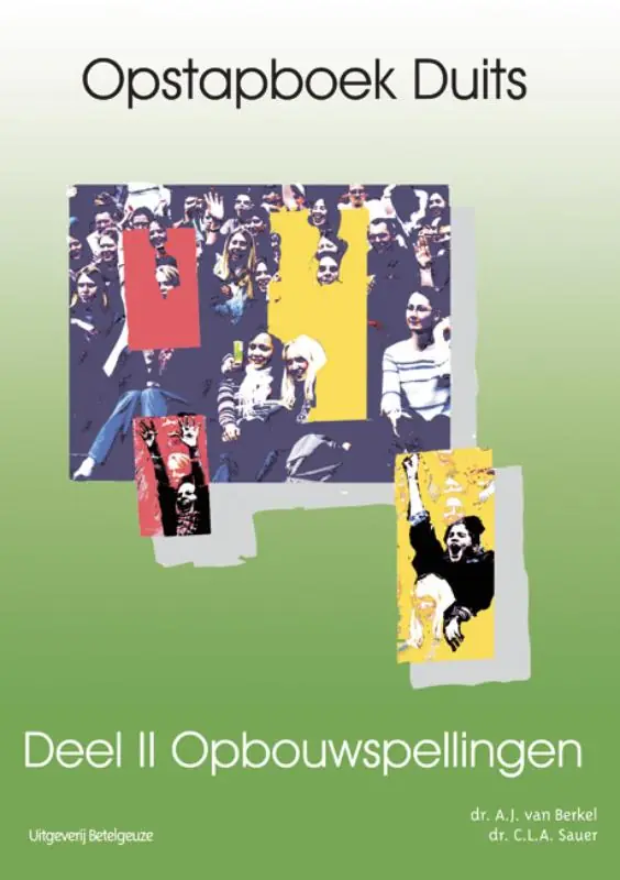 2 Opbouwspellingen - A.J. van Berkel; C.L.A. Sauer Weekendaanbieding