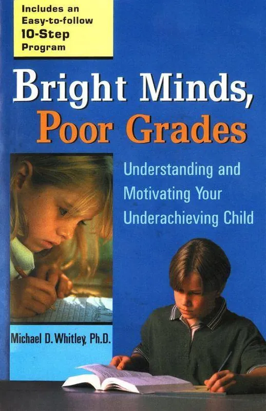 Bright Minds, Poor Grades - Michael D. Whitley Populair