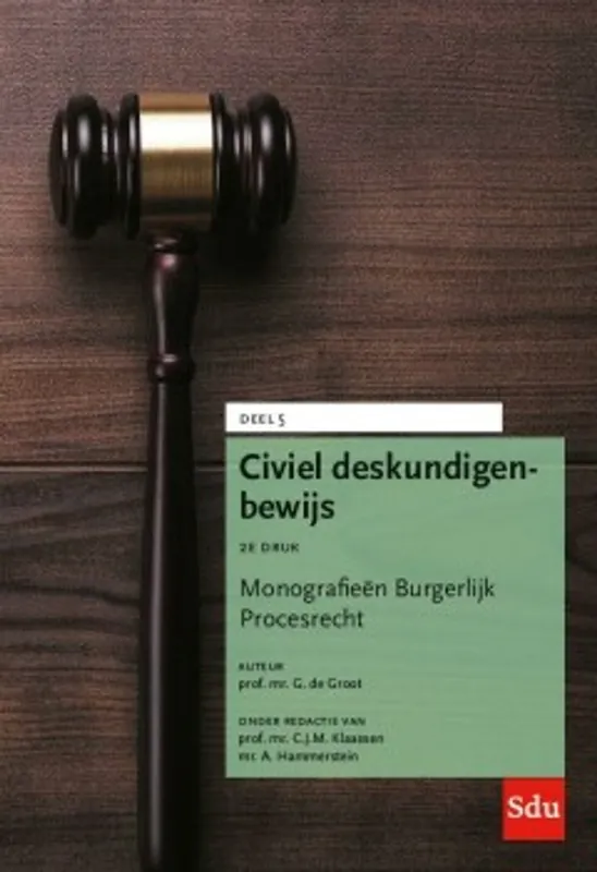 Civiel deskundigenbewijs - G. de Groot Hete Deal