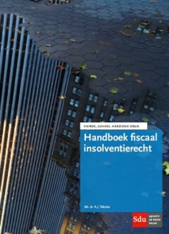 Snelle Levering Handboek fiscaal insolventierecht - A.J. Tekstra