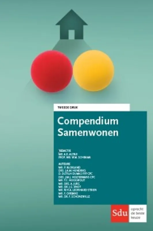 Rechtstreeks Van De Fabrikant Compendium Samenwonen 2018 - Peter Blokland; J.A.M. Hendriks; Jurgen Holtermans; Theo Hoogwout