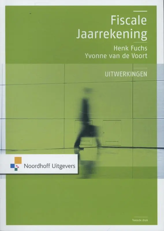 Fiscale jaarrekening uitwerkingen - Henk Fuchs; Yvonne van der Voort Nieuw