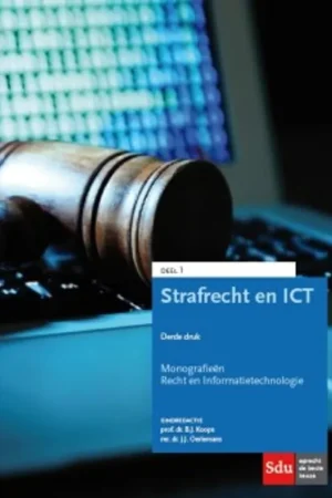 Fabrieksprijs Strafrecht en ICT - B.J. Koops; J.J. Oerlemans